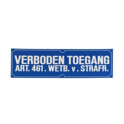 VERBODSBORD VERBODEN TOEGANG PVC VERBODSBORD VERBODEN TOEGANG PVC
